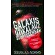Galaxis útikalauz stopposoknak     31.95 + 1.95 Royal Mail